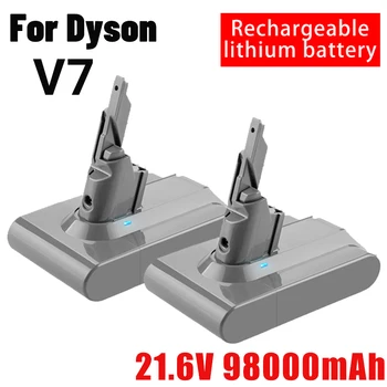 Naujas Dyson V7 baterija 21.6 V 98000mAh Li-lon Akumuliatorius Už Dyson V7 Baterija Gyvūnų Pro Dulkių siurblys Pakeitimo 23
