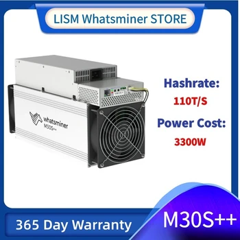 NAUJAS Whatsminer M30S++ 110T Hashrate SHA-256 Algoritmas tik 3300W 23