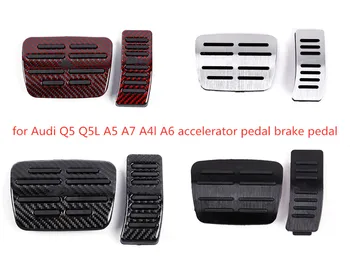 Audi Q5 Q5L A5 A7 A4L A6 A6L Q7 Nauji Pedalai akceleratoriaus pedalas stabdžių pedalą aliuminio lydinio anglies pluošto Pakeitimo Pedalai 12