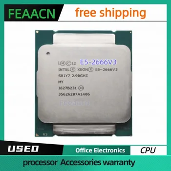 Processador Xeon usado E5-2666V3 SR1Y7 2.9 GHz 25M 10 núcleos 135W 22nm LGA2011-3 E5 2666 V3 CPU E5-2666V3 15